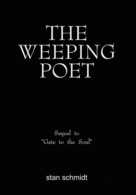 THE WEEPING POET