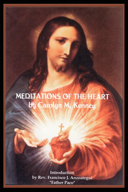 MEDITATIONS OF THE HEART