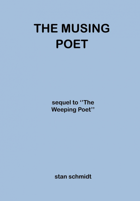 THE MUSING POET