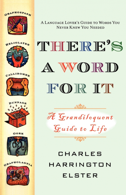 THERE?S A WORD FOR IT