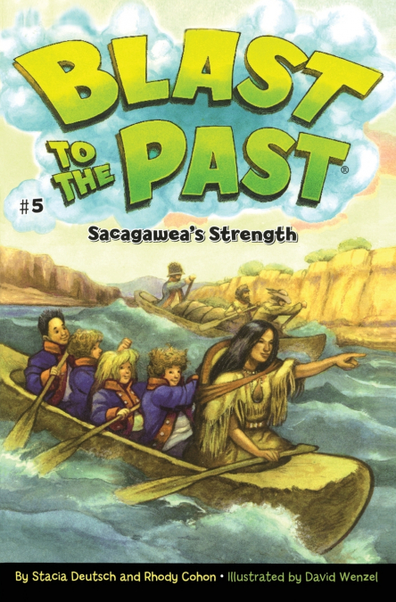 SACAGAWEA?S STRENGTH