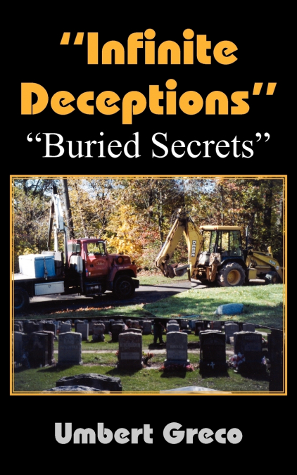 'INFINITE DECEPTIONS'