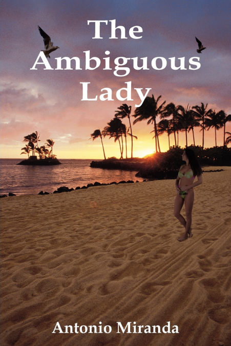 THE AMBIGUOUS LADY