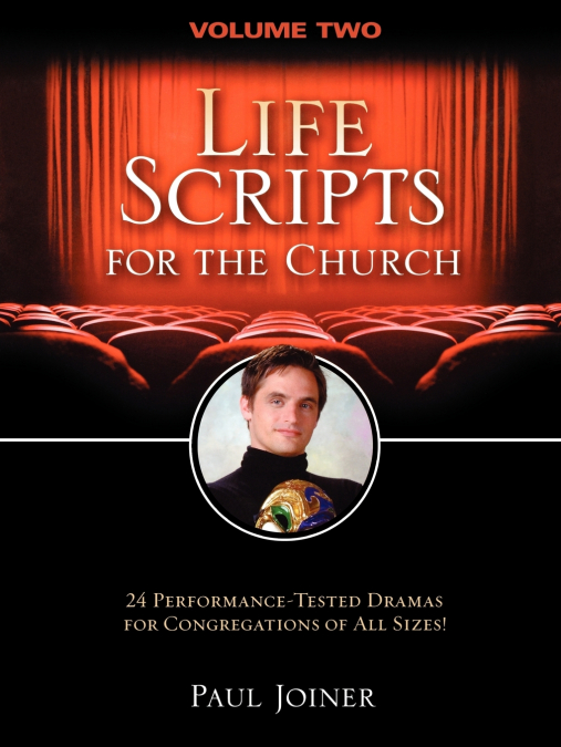 LIFE SCRIPTS FOR THE CHURCH, VOLUME TWO