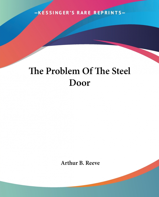 THE PROBLEM OF THE STEEL DOOR