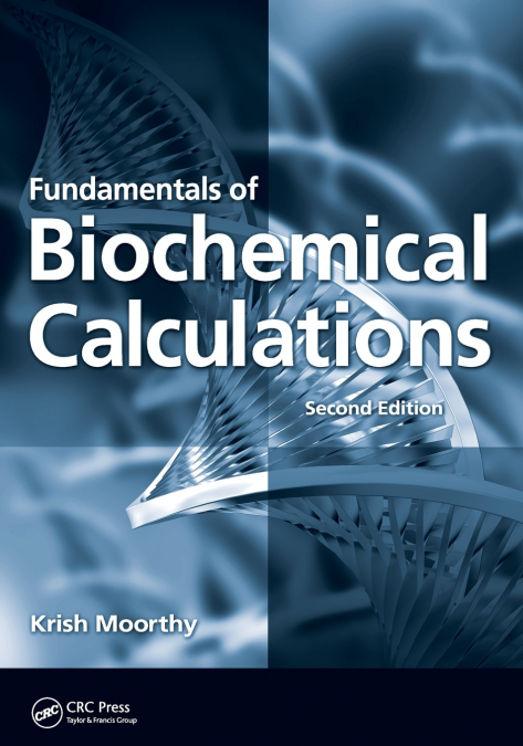 FUNDAMENTALS OF BIOCHEMICAL CALCULATIONS