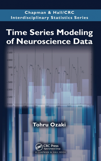 TIME SERIES MODELING OF NEUROSCIENCE DATA