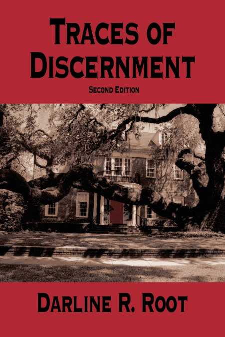 TRACES OF DISCERNMENT