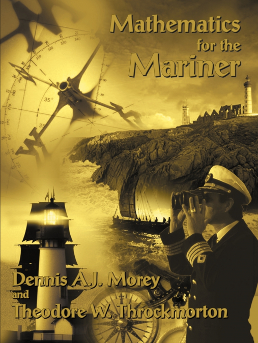 MATHEMATICS FOR THE MARINER