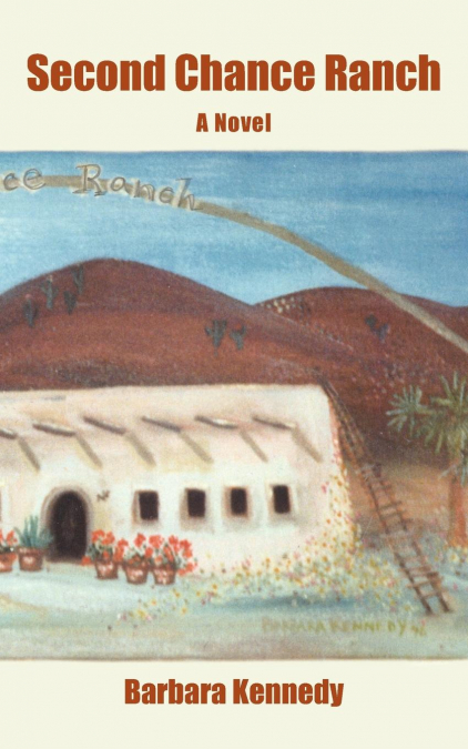 SECOND CHANCE RANCH