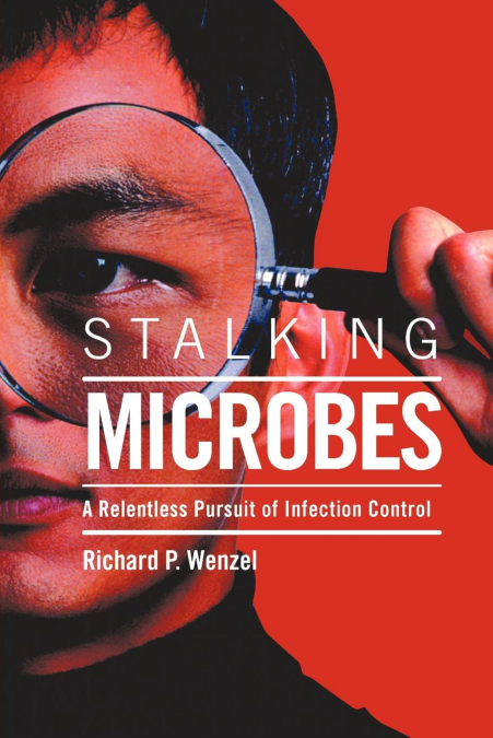 STALKING MICROBES