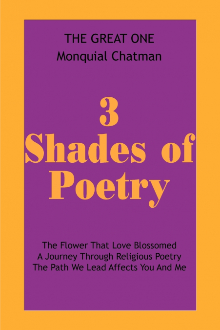 3 SHADES OF POETRY
