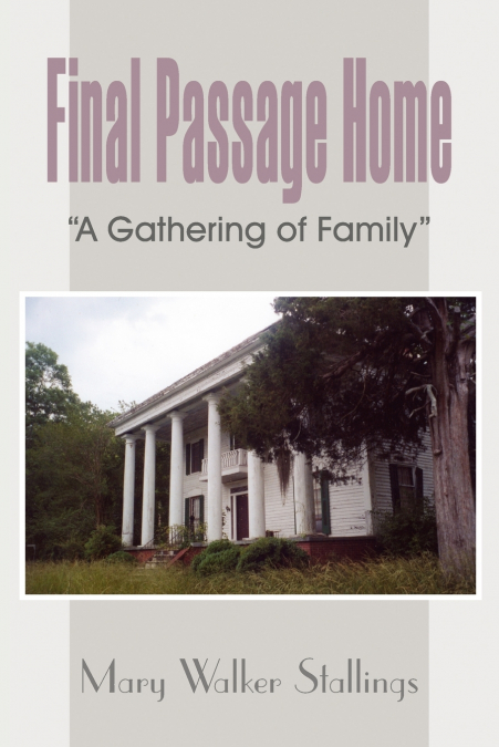 FINAL PASSAGE HOME