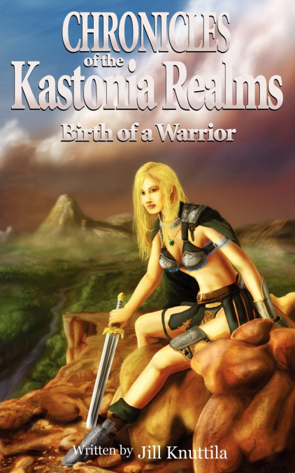 THE CHRONICLES OF THE KASTONIA REALMS