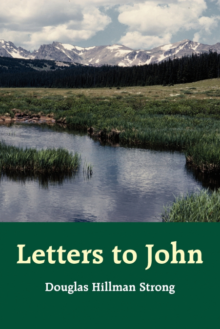 LETTERS TO JOHN
