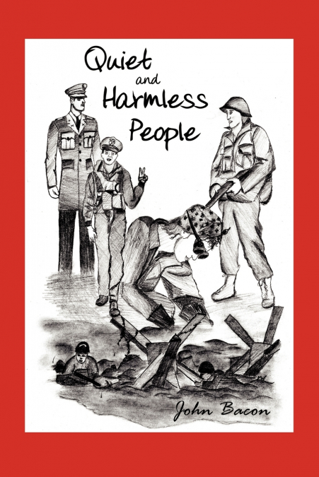 QUIET AND HARMLESS PEOPLE