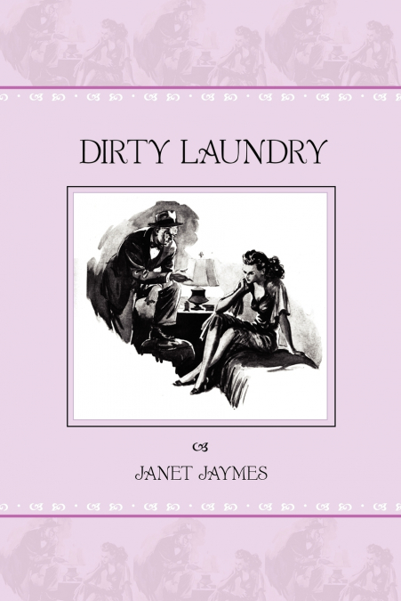 DIRTY LAUNDRY