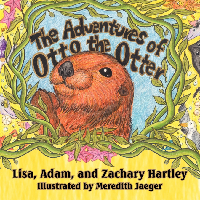 THE ADVENTURES OF OTTO THE OTTER
