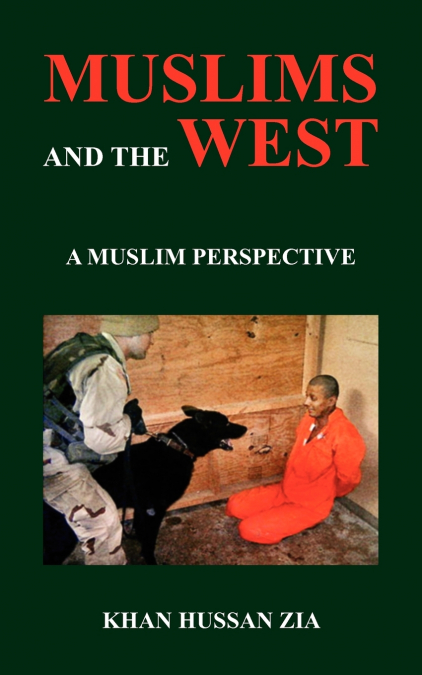 MUSLIMS AND THE WEST