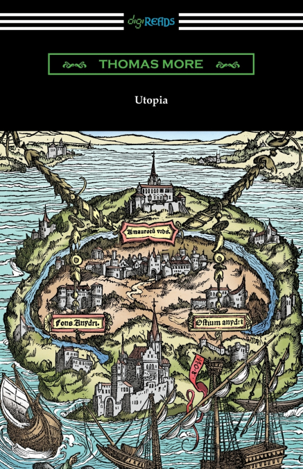 UTOPIA (TRANSLATED BY GILBERT BURNET WITH INTRODUCTIONS BY H