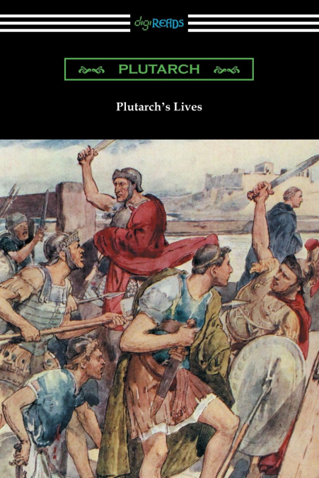 PLUTARCH?S LIVES (VOLUMES I AND II)