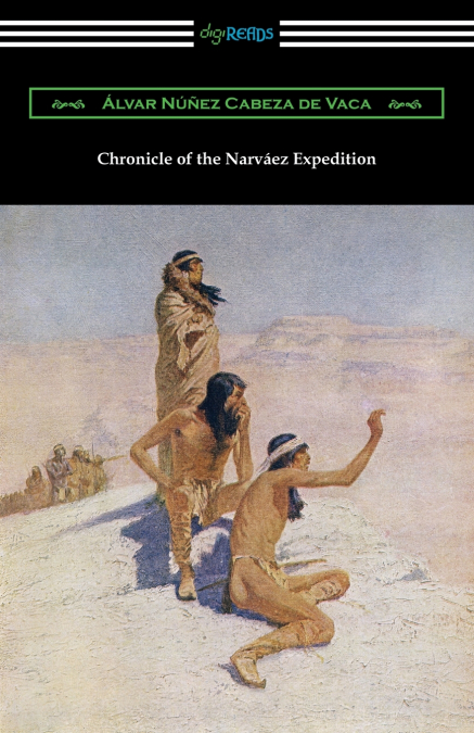 CHRONICLE OF THE NARVAEZ EXPEDITION