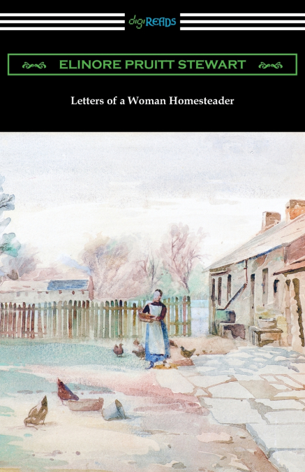 LETTERS OF A WOMAN HOMESTEADER