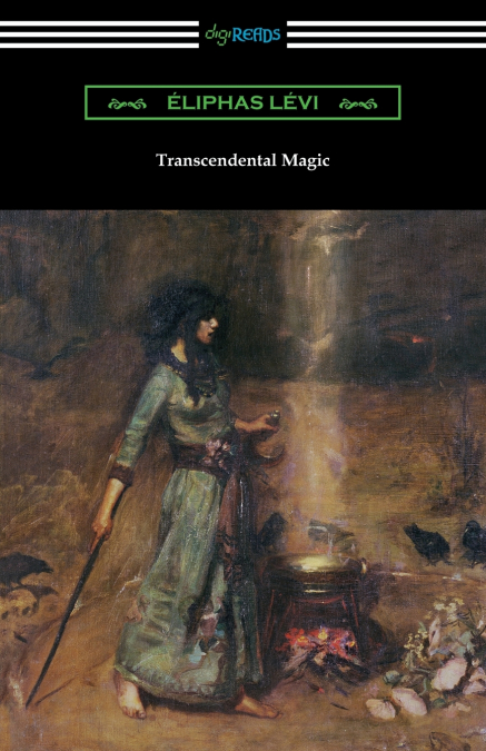 THE HISTORY OF MAGIC - INCLUDING A CLEAR AND PRECISE EXPOSIT