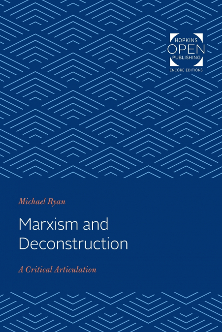 MARXISM AND DECONSTRUCTION