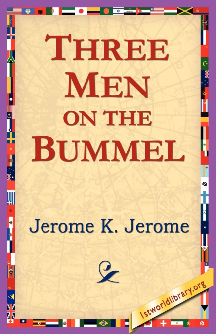 THREE MEN ON THE BUMMEL