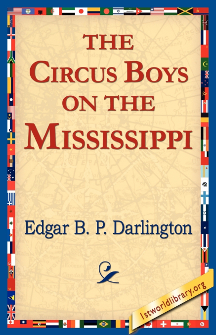 THE CIRCUS BOYS ON THE MISSISSIPPI
