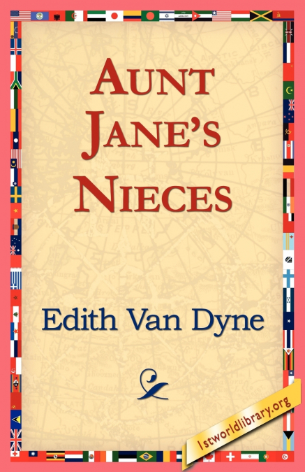 AUNT JANE?S NIECES