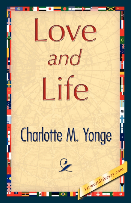 LOVE AND LIFE