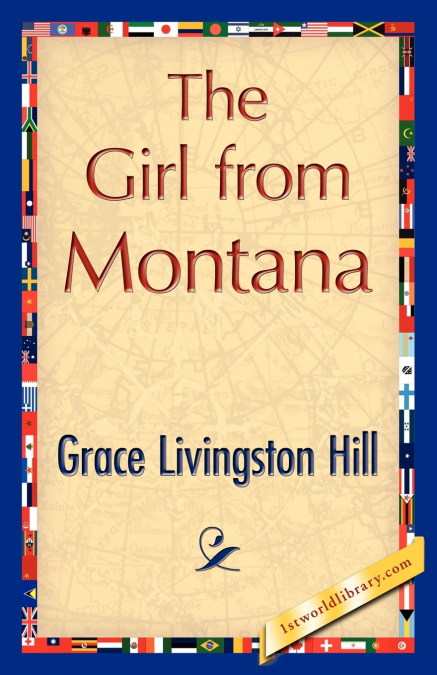 THE GIRL FROM MONTANA