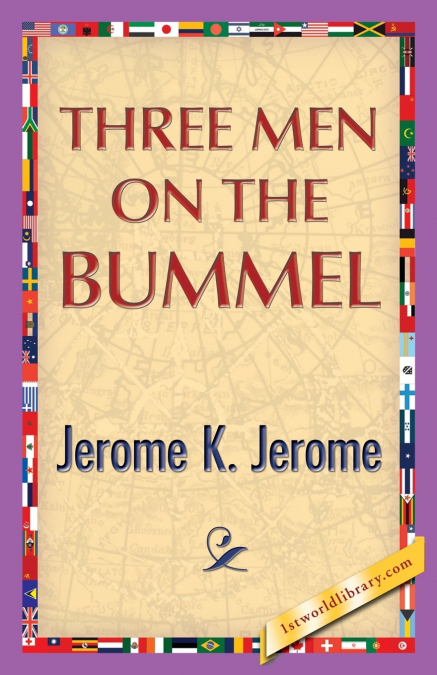 THREE MEN ON THE BUMMEL