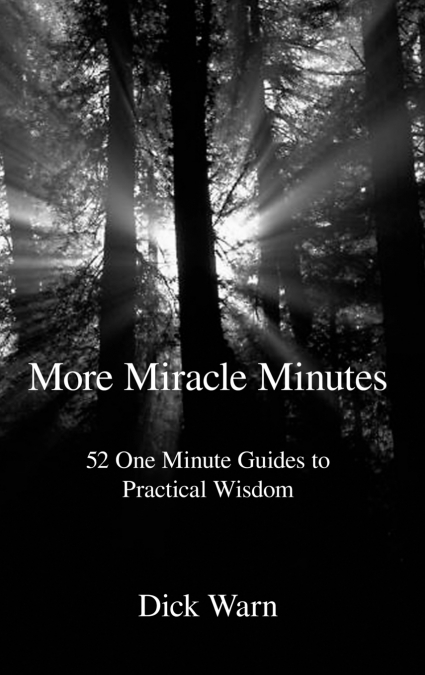 MORE MIRACLE MINUTES