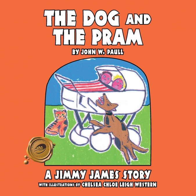 THE DOG AND THE PRAM - A JIMMY JAMES STORY