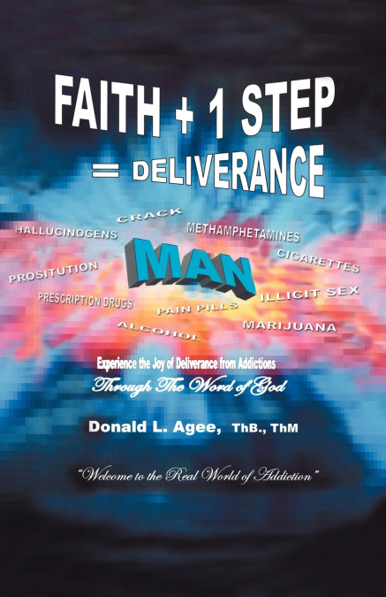 FAITH + 1 STEP = DELIVERANCE