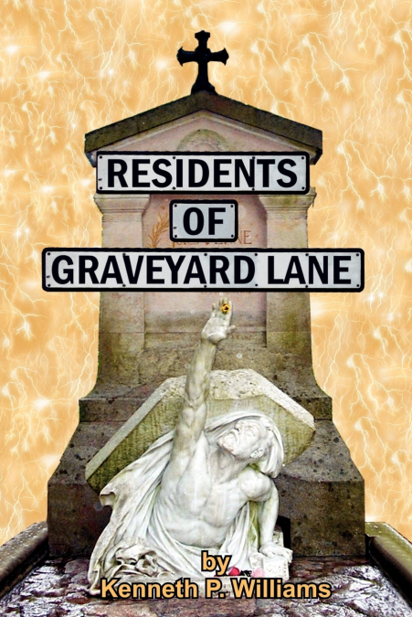 RESIDENTS OF GRAVEYARD LANE
