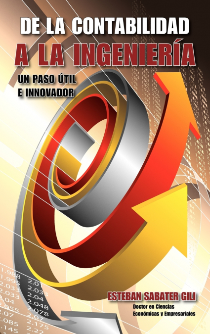 DE LA CONTABILIDAD A LA INGENIERA