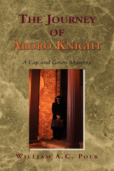 THE JOURNEY OF ARDRO KNIGHT