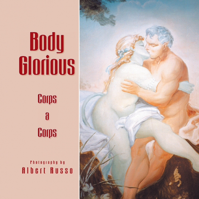 BODY GLORIOUS