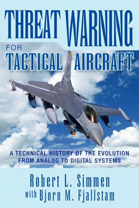 THREAT WARNING FOR TACTICAL AIRCRAFT
