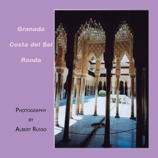GRANADA, COSTA DEL SOL & RONDA