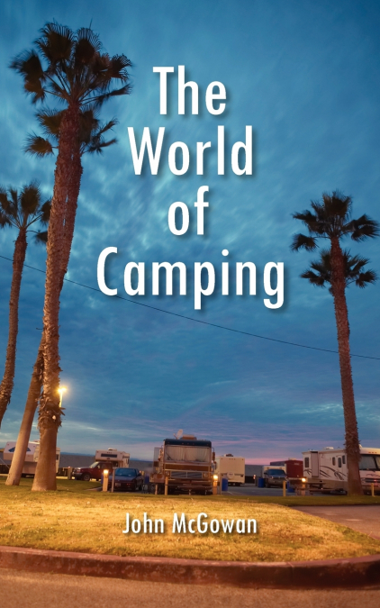 THE WORLD OF CAMPING