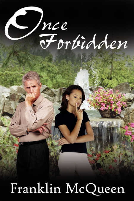 ONCE FORBIDDEN