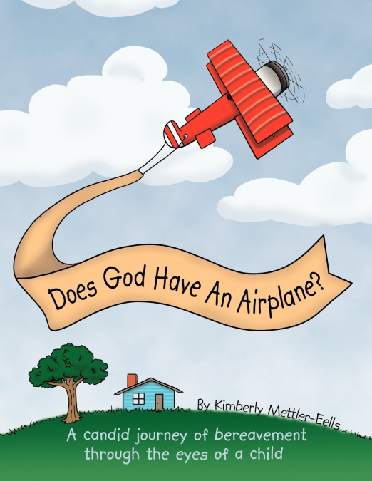 DOES GOD HAVE AN AIRPLANE?