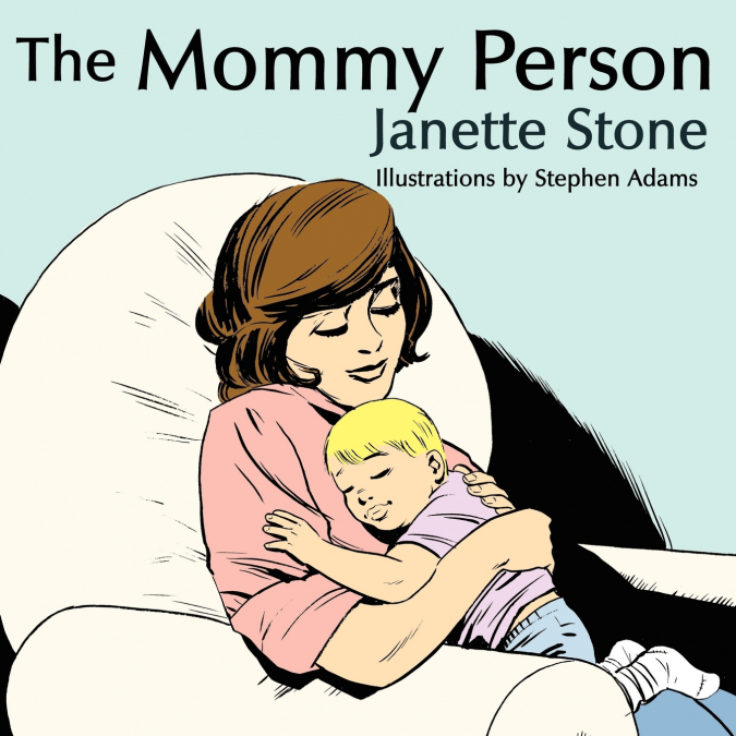 THE MOMMY PERSON