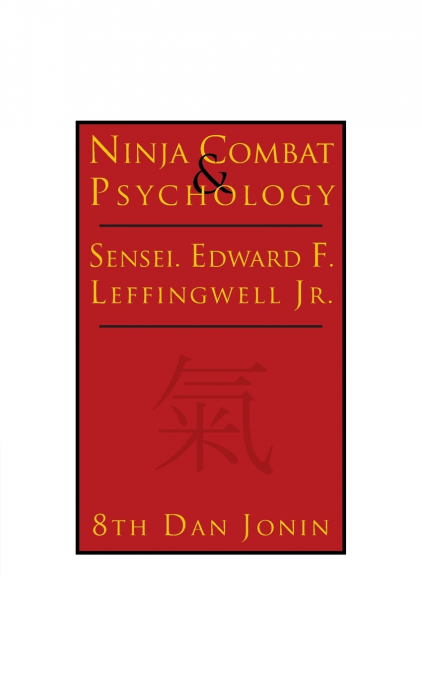 NINJA COMBAT & PSYCHOLOGY