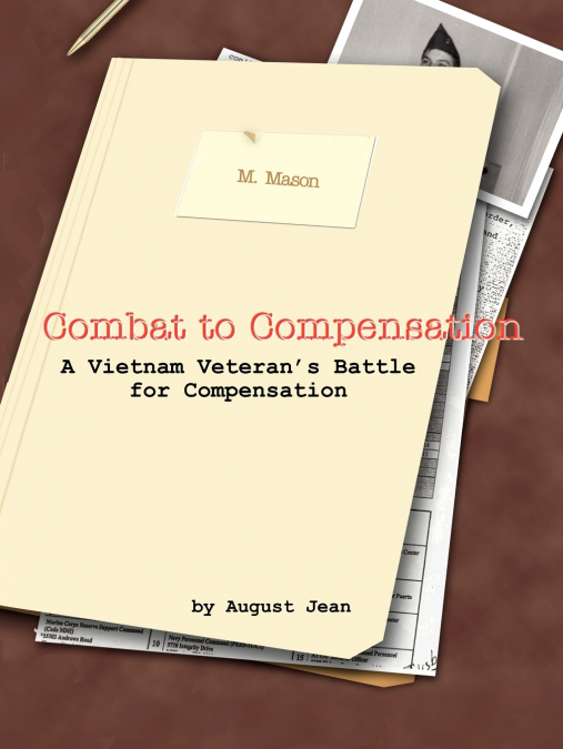 COMBAT TO COMPENSATION
